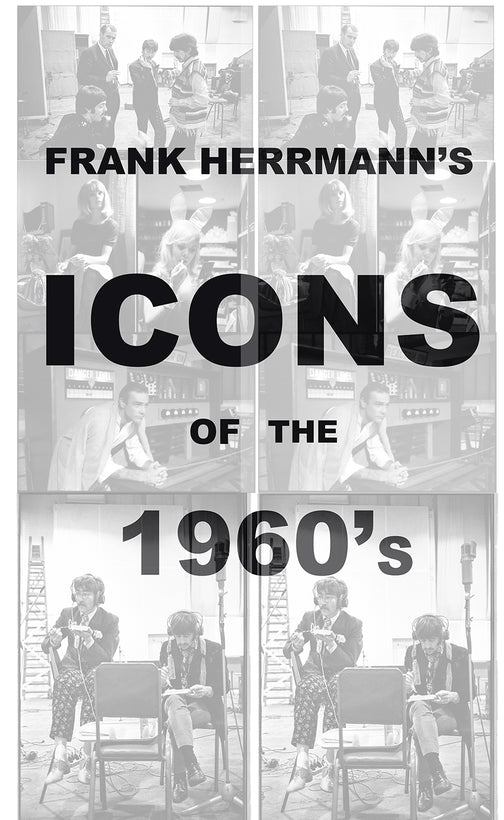 Frank Herrmann ICONS OF THE 1960&#39;S